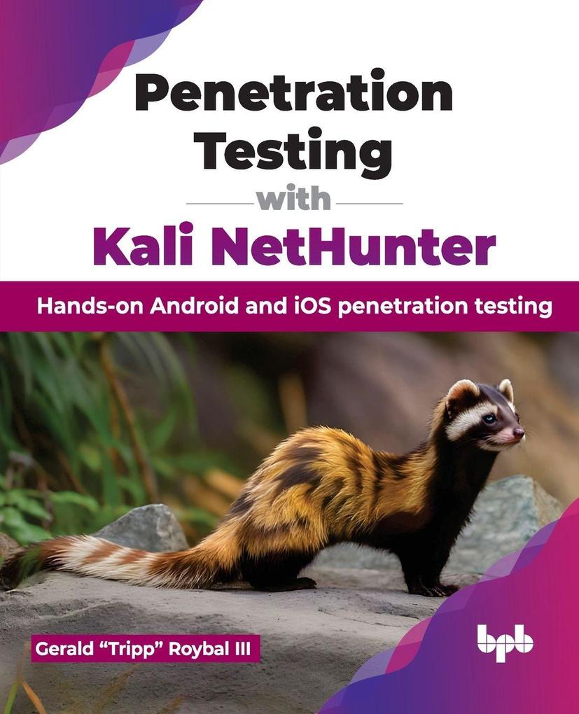 Penetration Testing with Kali NetHunter