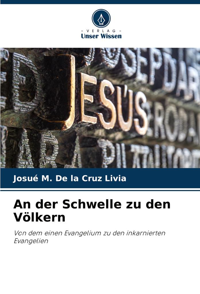 An der Schwelle zu den Völkern