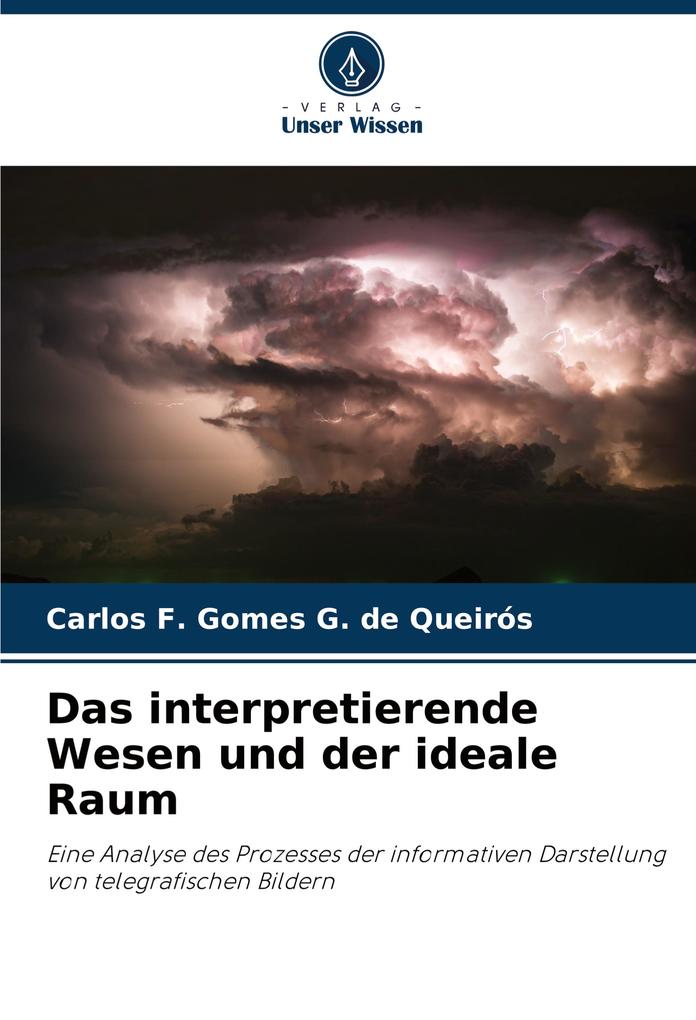 Das interpretierende Wesen und der ideale Raum