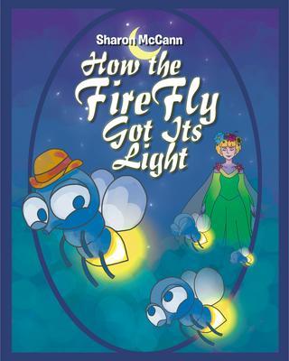 How the Fire Fly Got Its Light