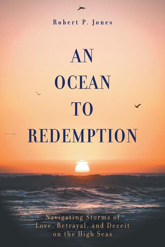 An Ocean to Redemption