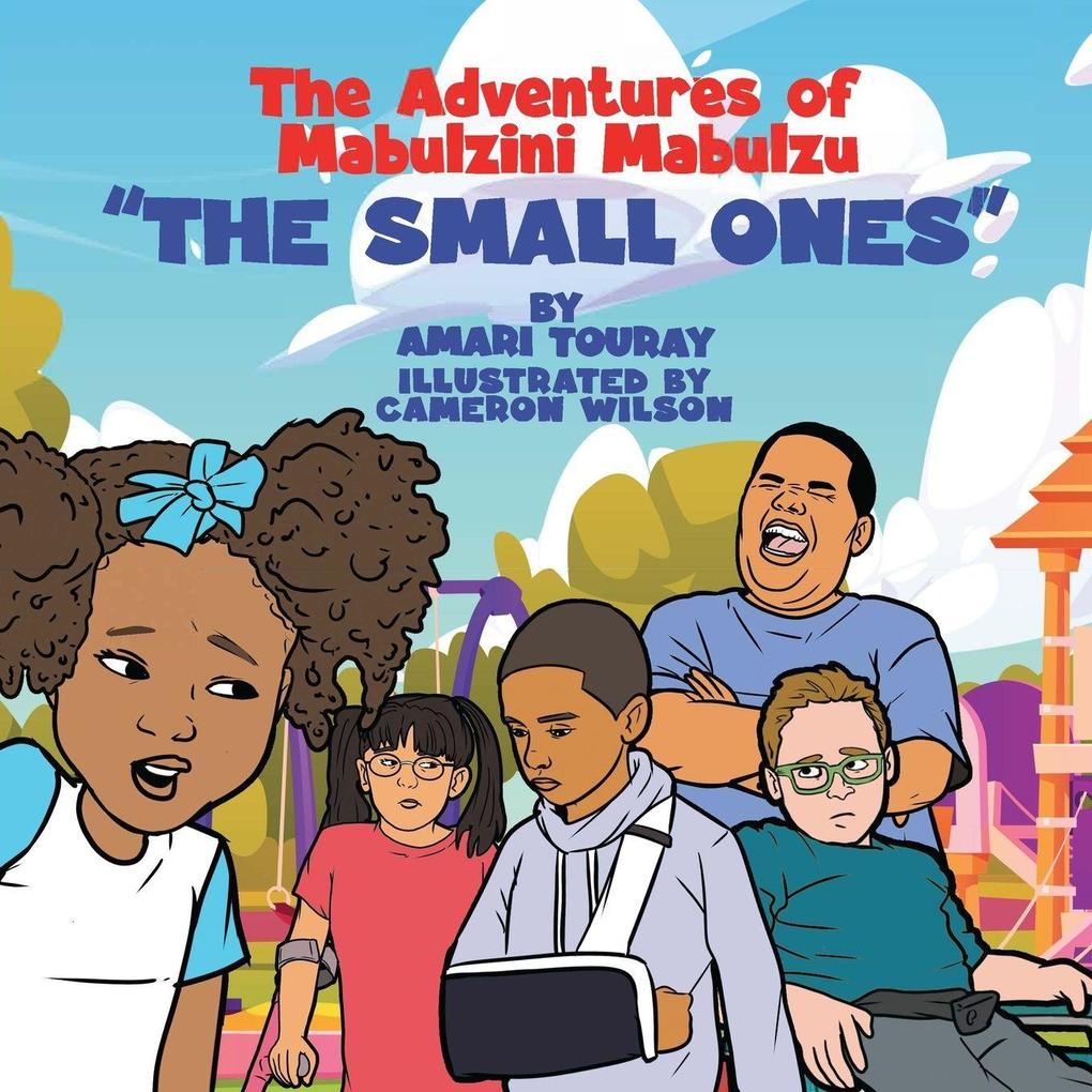 The Adventures of Mabulzini Mabulzu 'The Small Ones'
