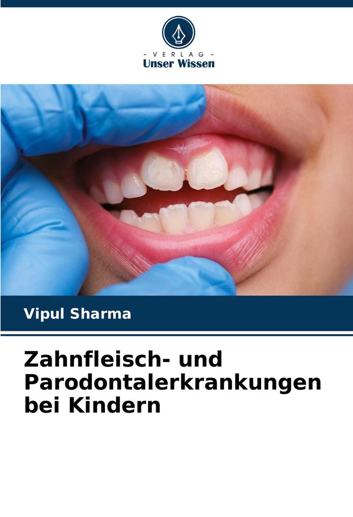 Zahnfleisch- und Parodontalerkrankungen bei Kindern