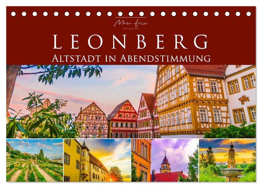 Leonberg - Altstadt in Abendstimmung (Tischkalender 2025 DIN A5 quer) CALVENDO Monatskalender