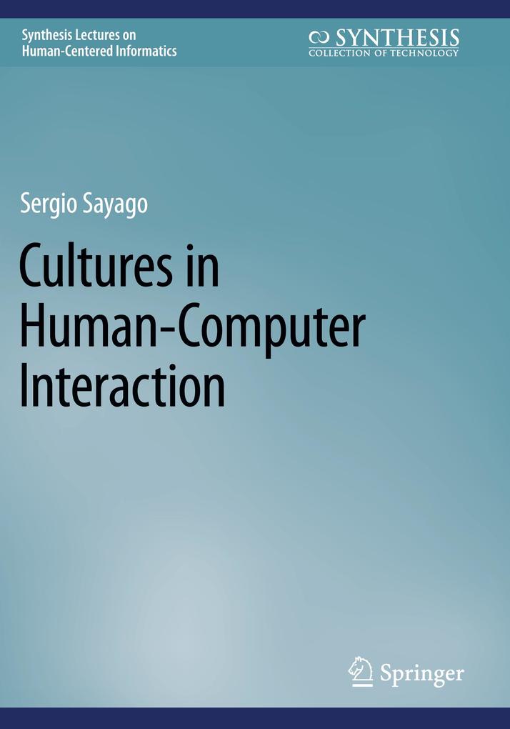 Cultures in Human-Computer Interaction