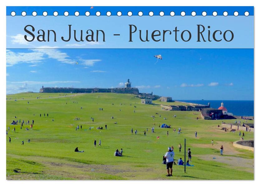 San Juan - Puerto Rico 2025 (Tischkalender 2025 DIN A5 quer) CALVENDO Monatskalender - Jochen Gerken/ Calvendo