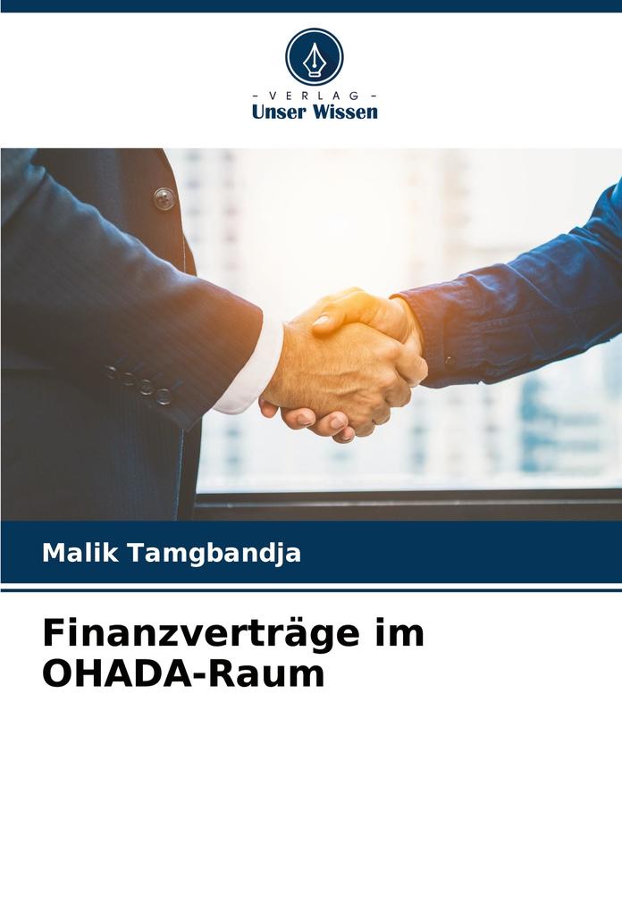 Finanzverträge im OHADA-Raum