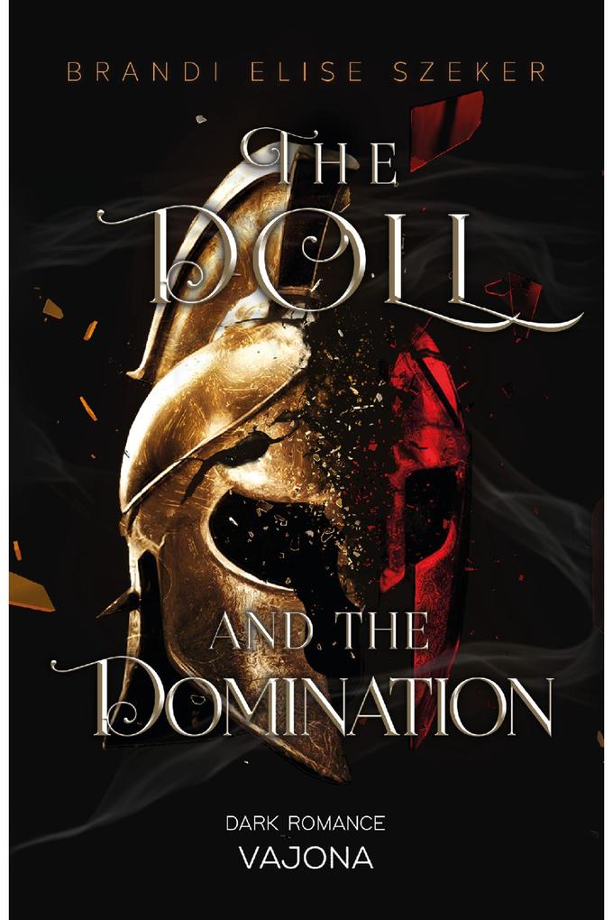 The Doll and The Domination