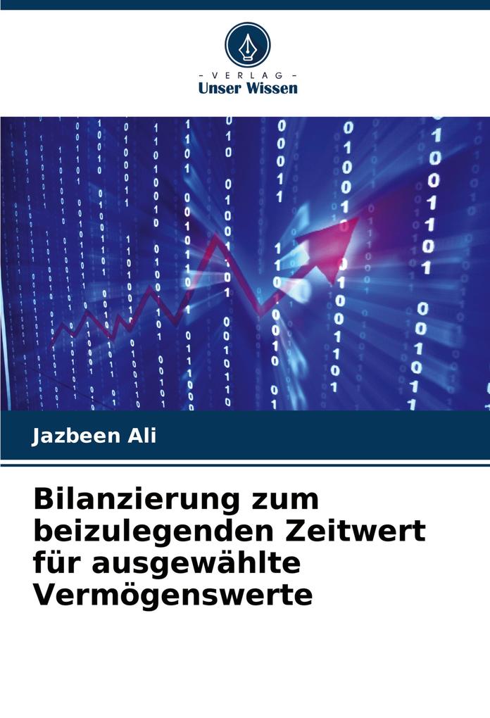 Bilanzierung zum beizulegenden Zeitwert für ausgewählte Vermögenswerte