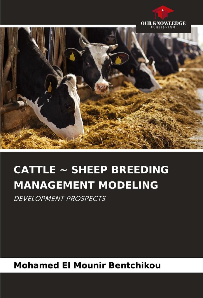 CATTLE ~ SHEEP BREEDING MANAGEMENT MODELING