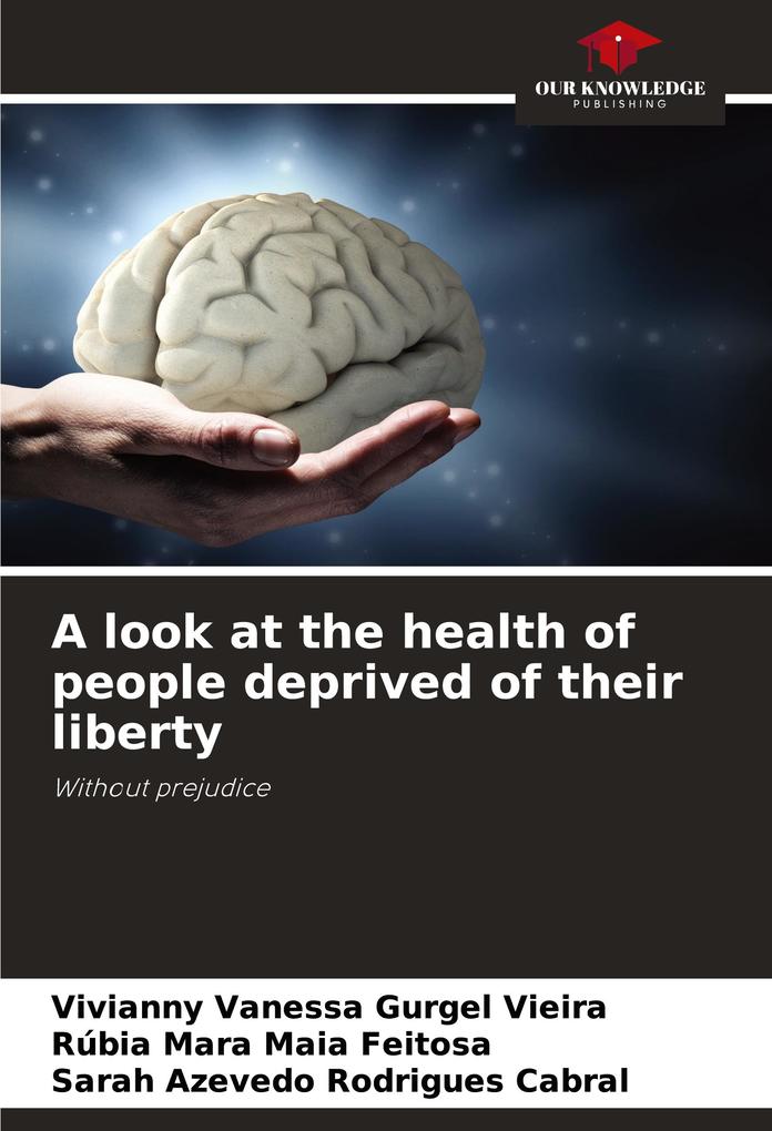 A look at the health of people deprived of their liberty