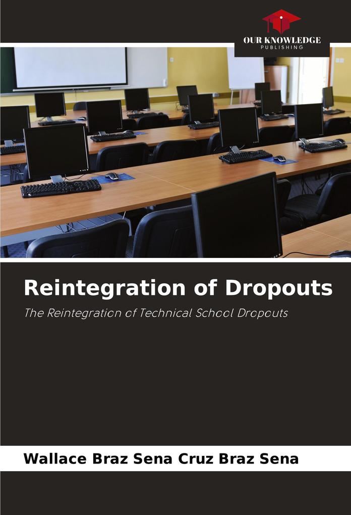 Reintegration of Dropouts