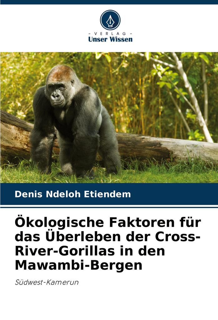 Ökologische Faktoren für das Überleben der Cross-River-Gorillas in den Mawambi-Bergen