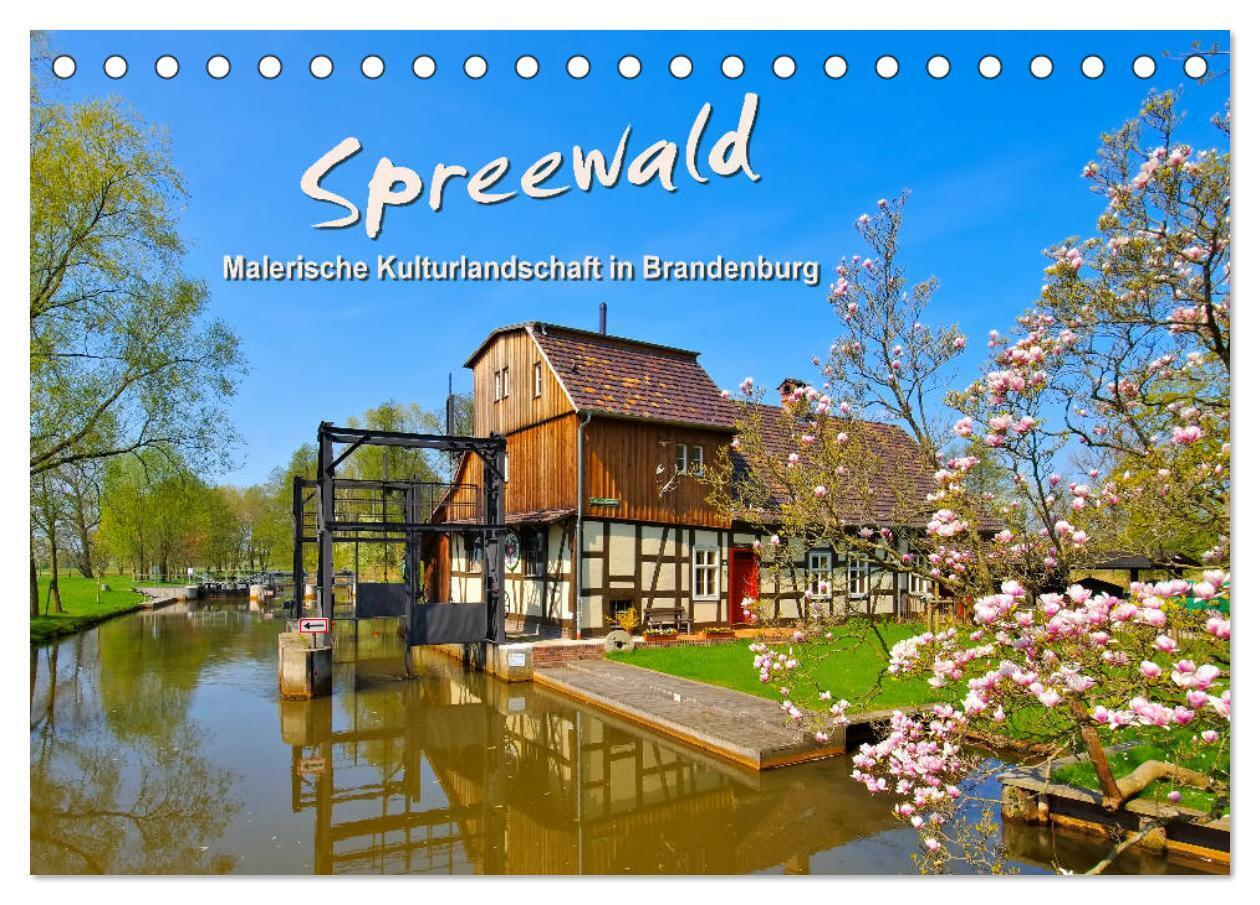 Spreewald - Malerische Kulturlandschaft in Brandenburg (Tischkalender 2025 DIN A5 quer) CALVENDO Monatskalender