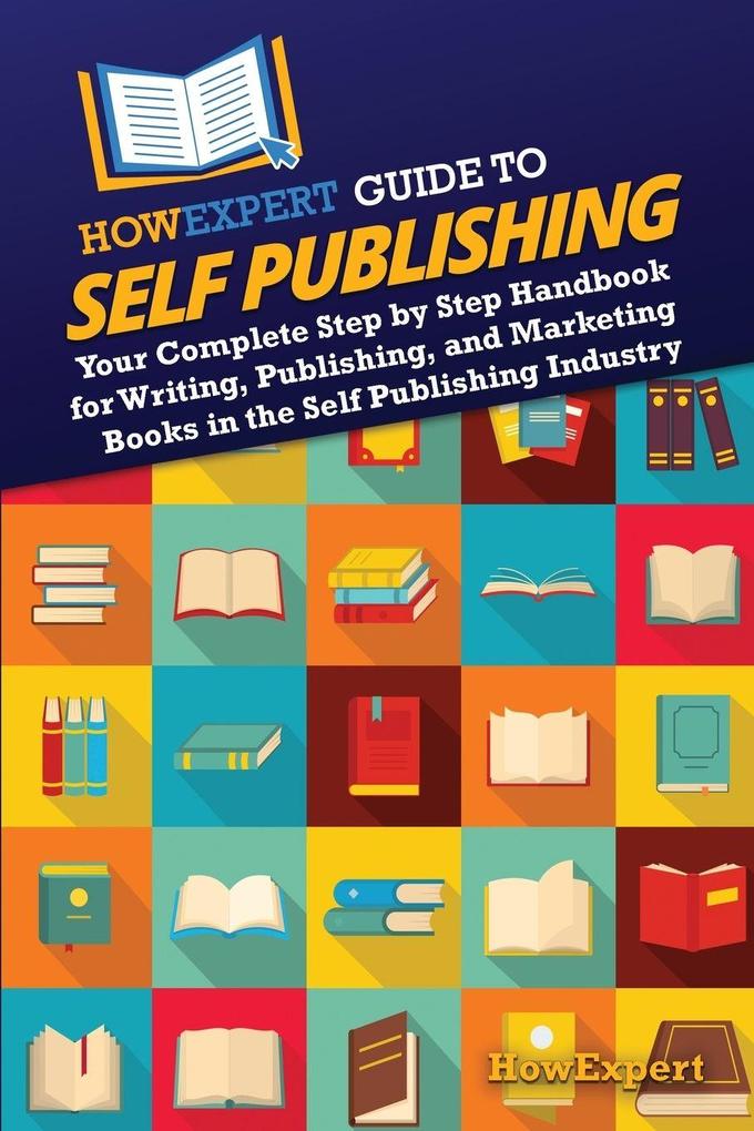 HowExpert Guide to Self Publishing