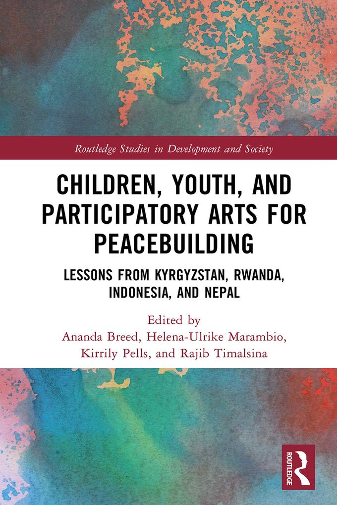 Children Youth and Participatory Arts for Peacebuilding