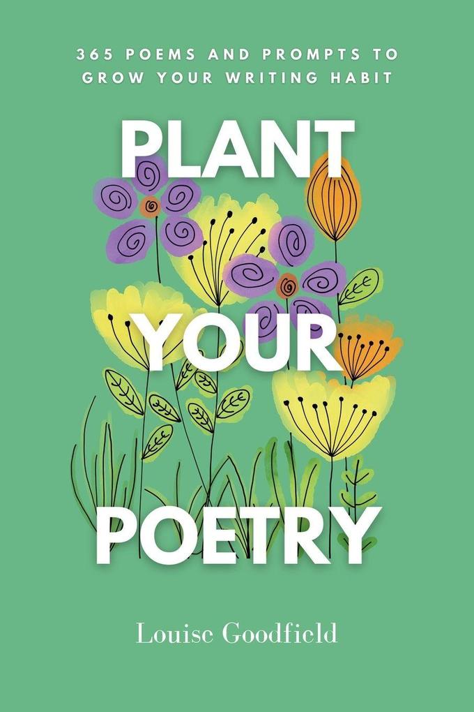 Plant Your Poetry