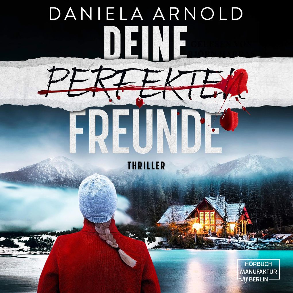 Deine perfekten Freunde
