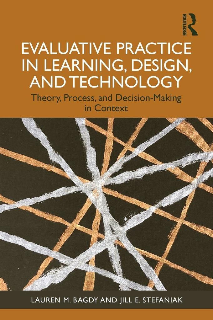 Evaluative Practice in Learning Design and Technology