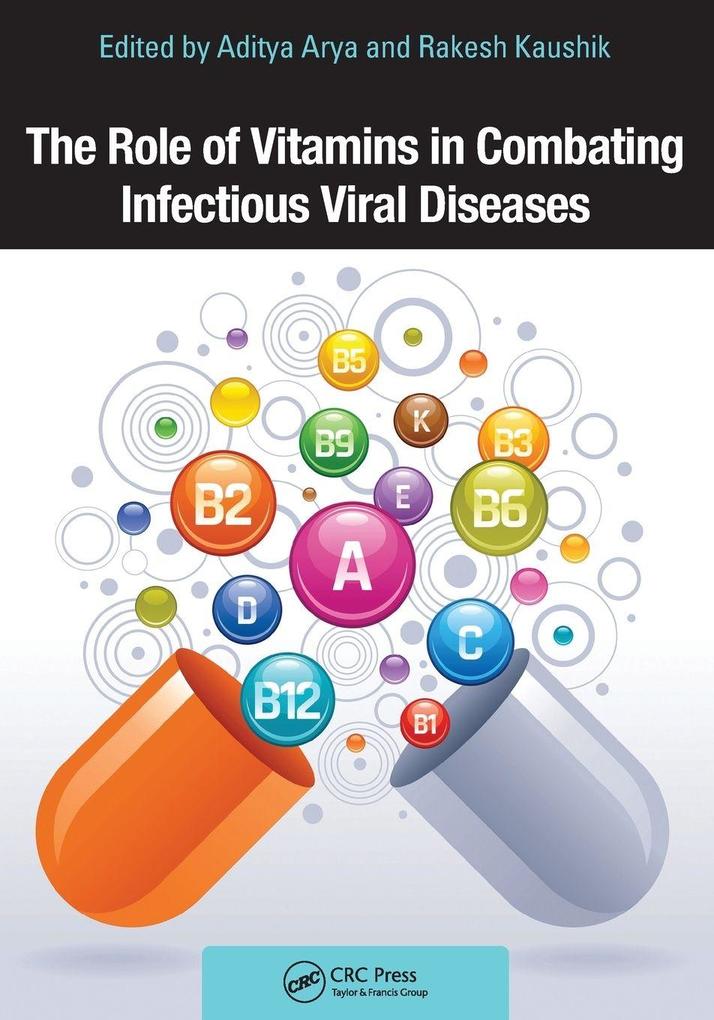 The Role of Vitamins in Combating Infectious Viral Diseases