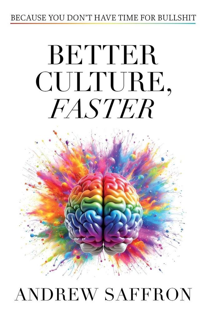 Better Culture Faster