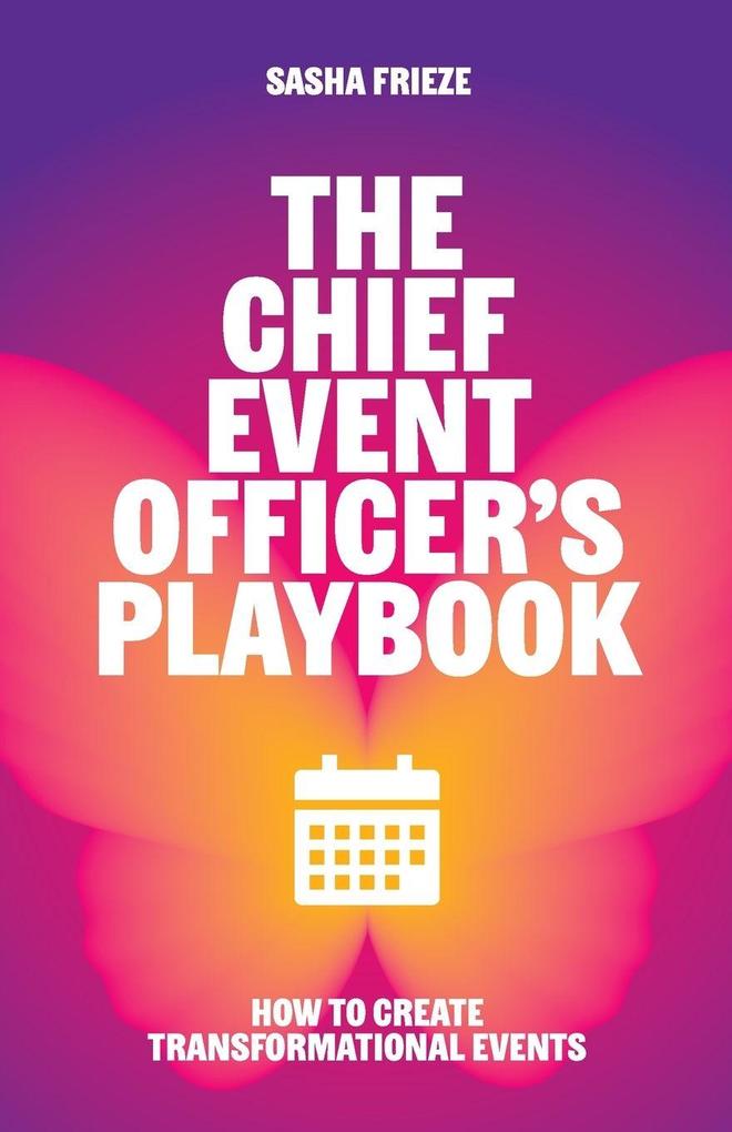 The Chief Event Officer's Playbook