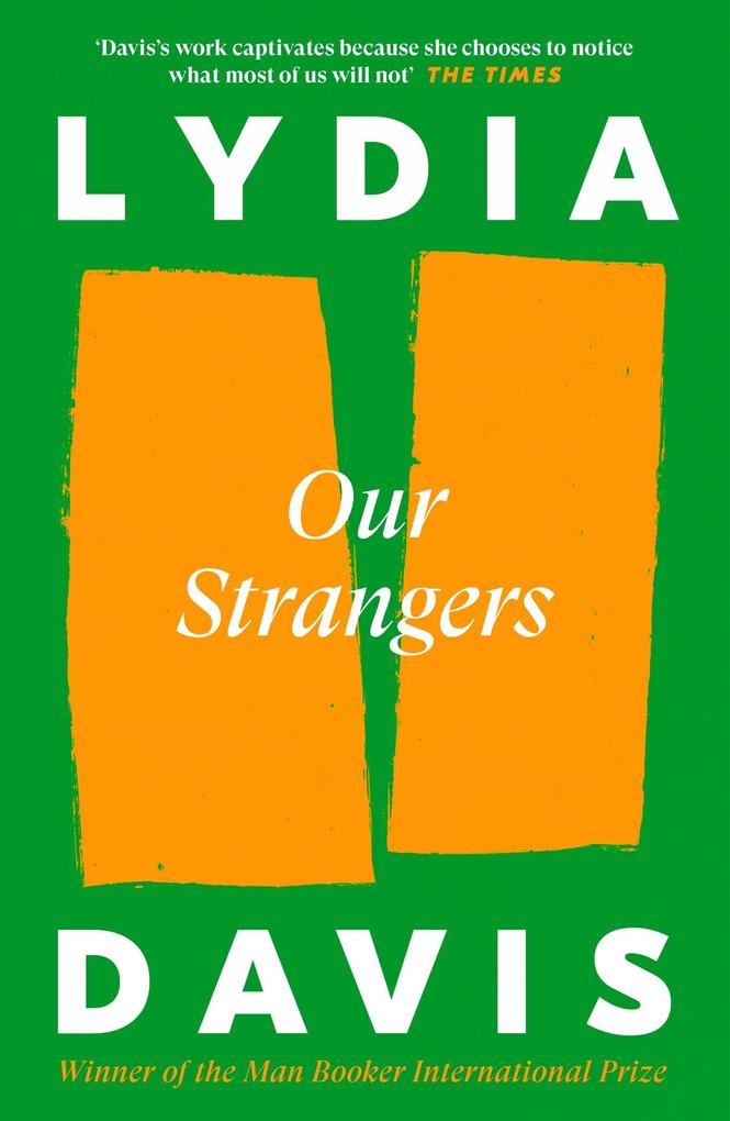 Canongate Books Ltd. Our Strangers
