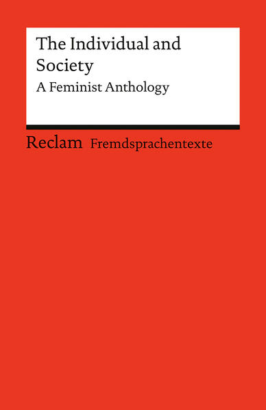 The Individual and Society. A Feminist Anthology