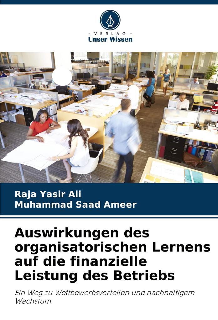 Auswirkungen des organisatorischen Lernens auf die finanzielle Leistung des Betriebs