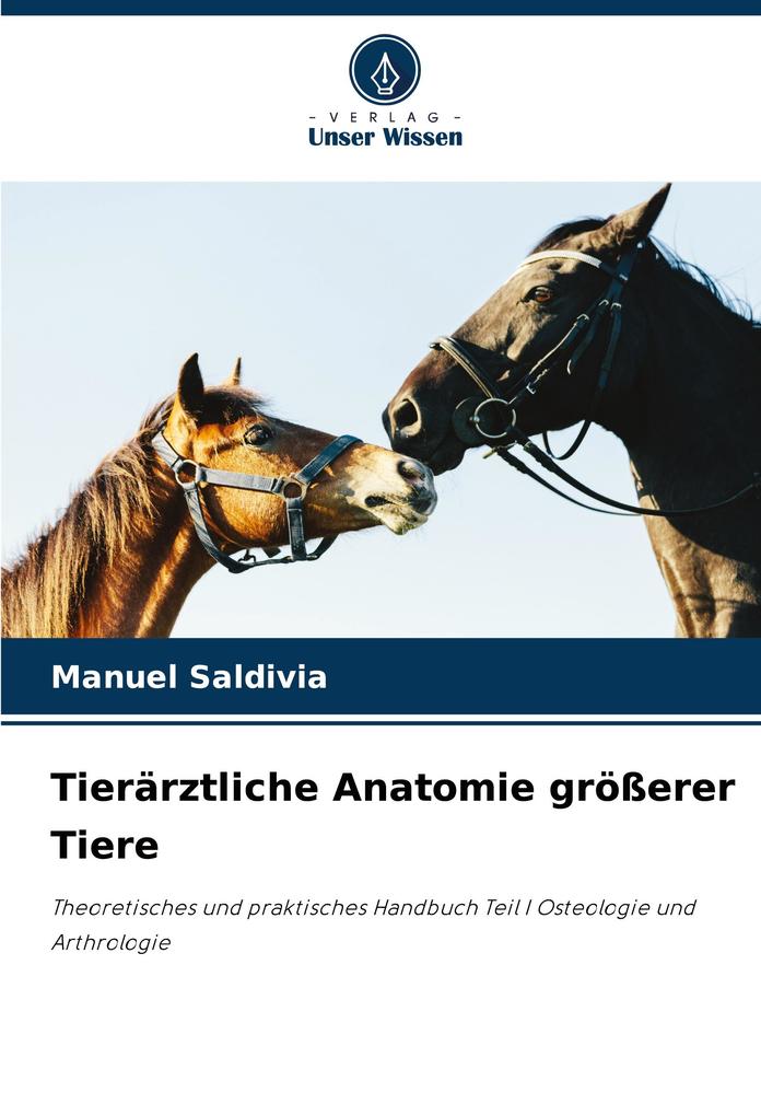Tierärztliche Anatomie größerer Tiere