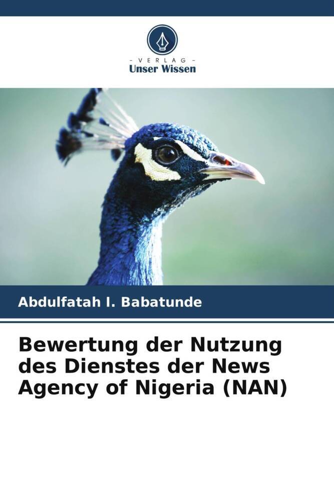 Bewertung der Nutzung des Dienstes der News Agency of Nigeria (NAN)