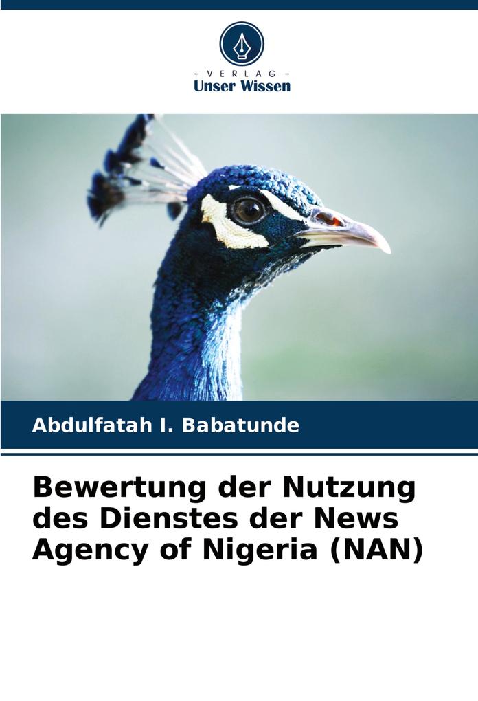 Bewertung der Nutzung des Dienstes der News Agency of Nigeria (NAN)