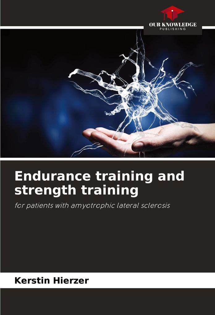 Endurance training and strength training