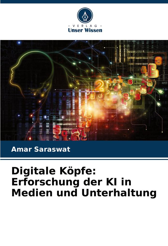 Digitale Köpfe: Erforschung der KI in Medien und Unterhaltung