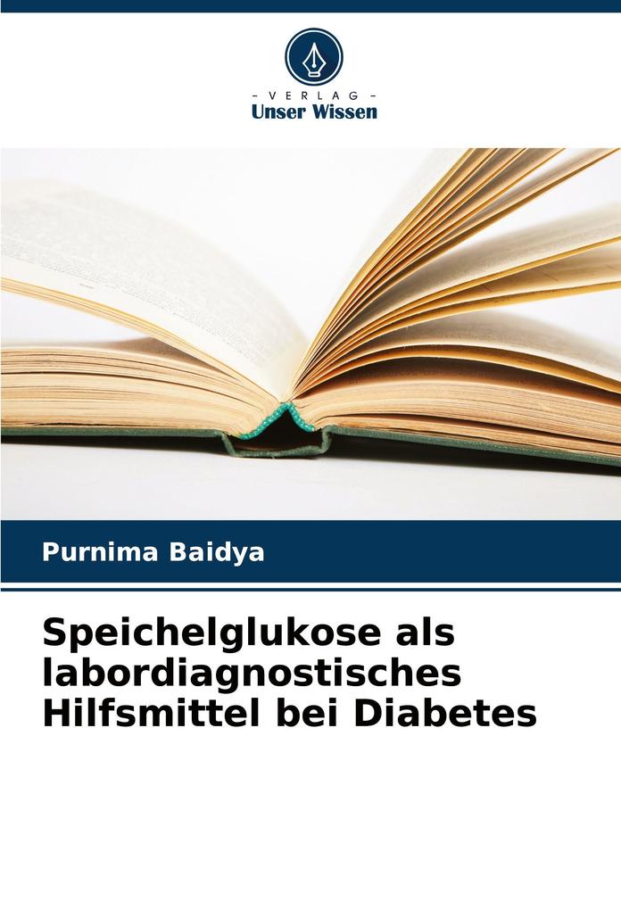 Speichelglukose als labordiagnostisches Hilfsmittel bei Diabetes