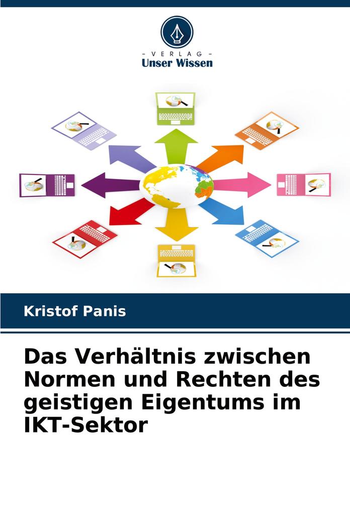 Das Verhältnis zwischen Normen und Rechten des geistigen Eigentums im IKT-Sektor