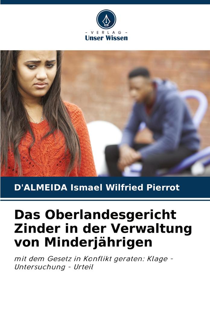 Das Oberlandesgericht Zinder in der Verwaltung von Minderjährigen