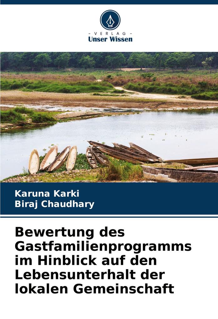 Bewertung des Gastfamilienprogramms im Hinblick auf den Lebensunterhalt der lokalen Gemeinschaft