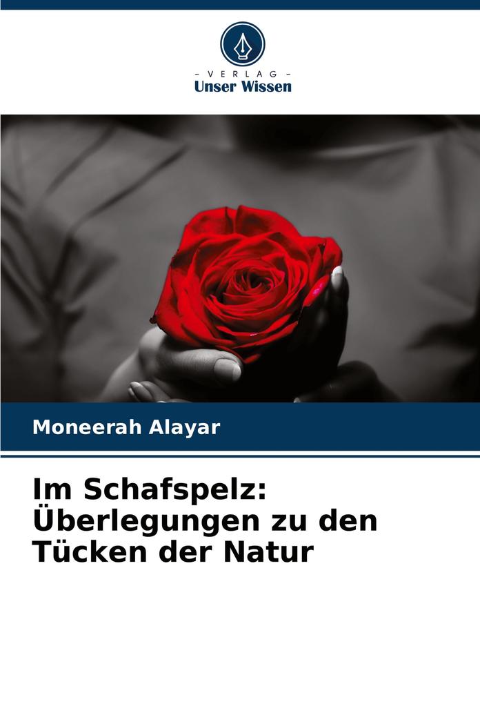 Im Schafspelz: Überlegungen zu den Tücken der Natur