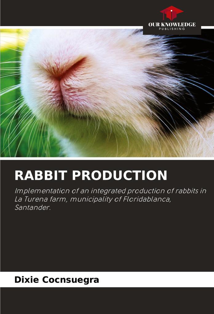 RABBIT PRODUCTION