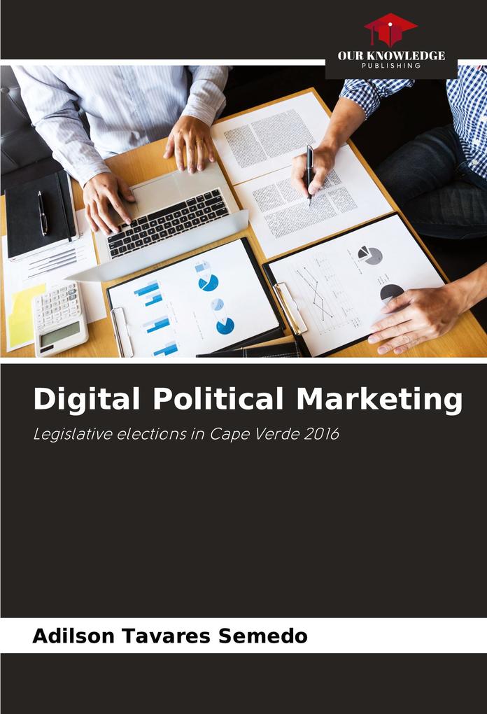 Digital Political Marketing