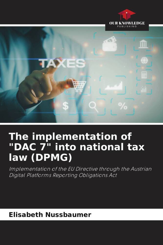 The implementation of DAC 7 into national tax law (DPMG)