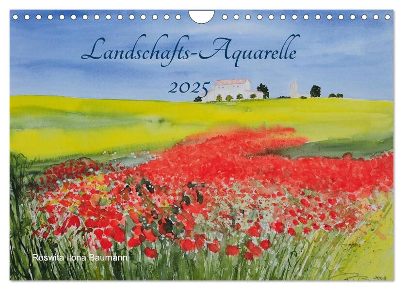 Landschafts-Aquarelle 2025 Roswita Ilona Baumann (Wandkalender 2025 DIN A4 quer) CALVENDO Monatskalender