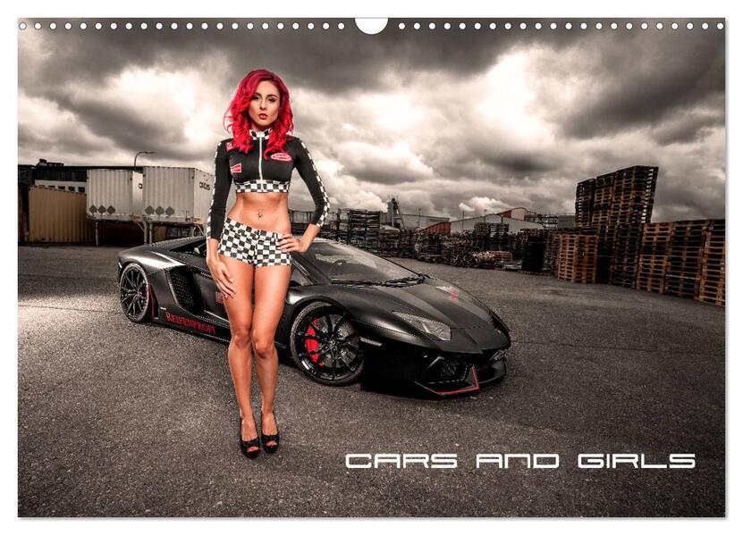 Cars and Girls (Wandkalender 2025 DIN A3 quer) CALVENDO Monatskalender