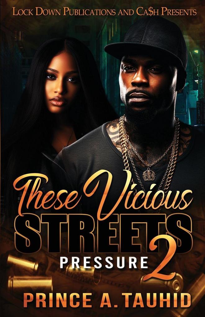 These Vicious Streets 2
