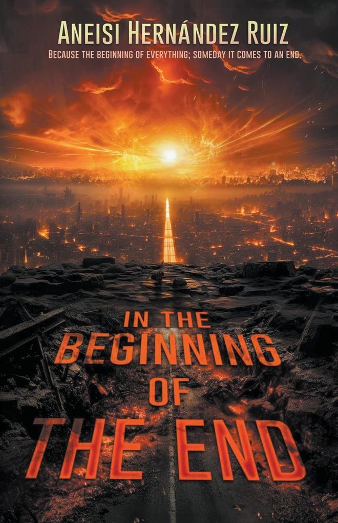 In the Beginning of the End
