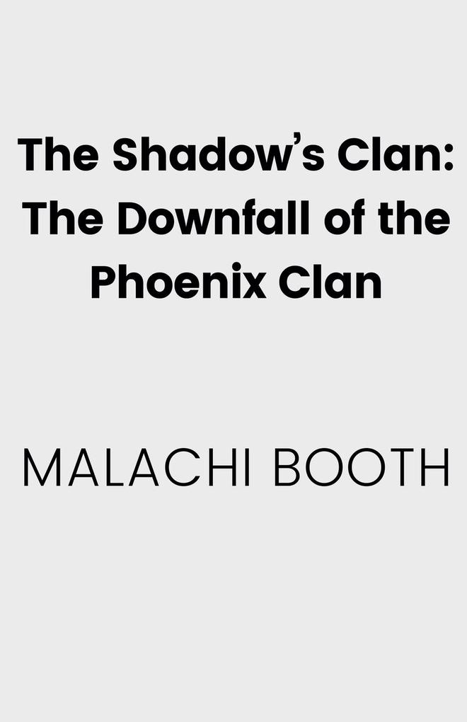 The Shadow‘s Clan