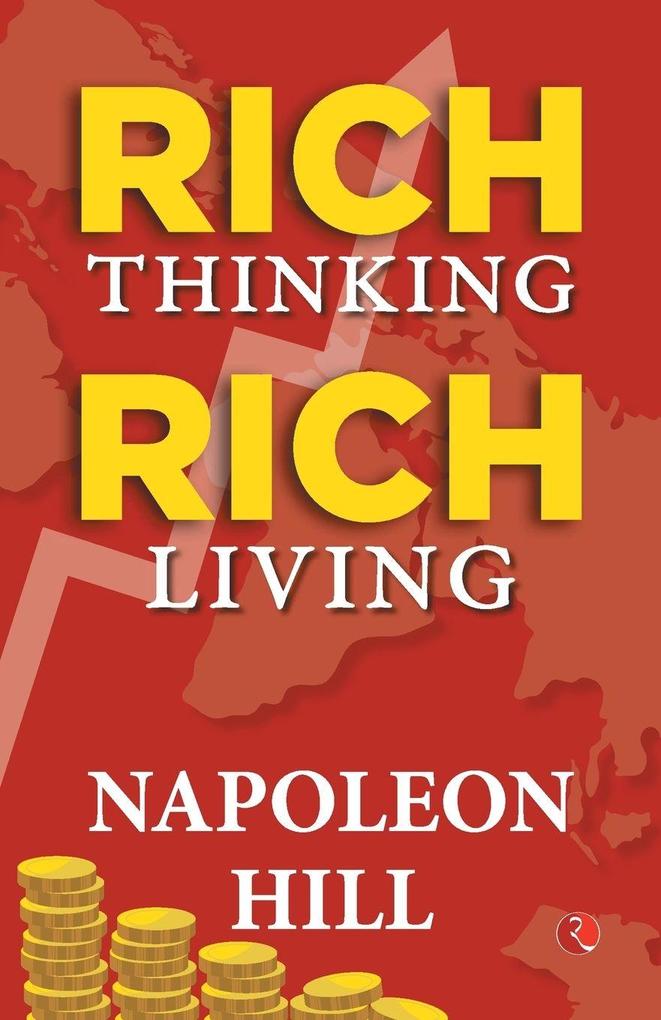 Rich Thinking Rich Living