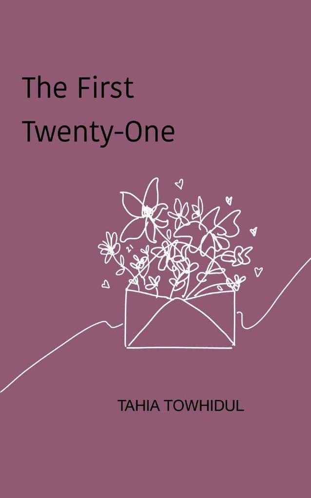 The First Twenty-One