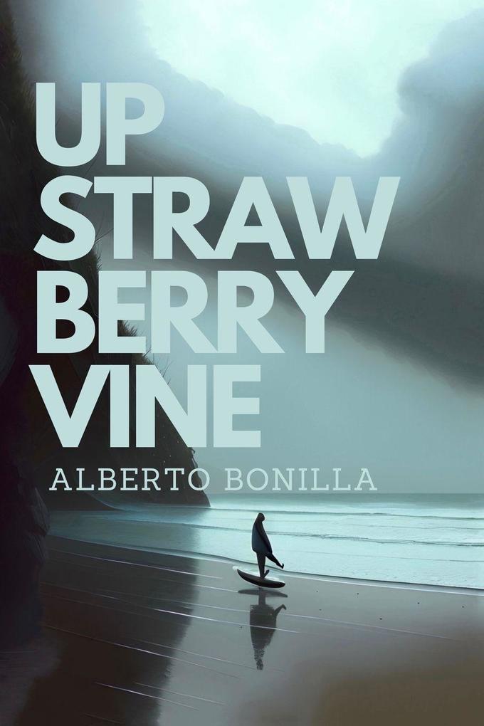 UP STRAWBERRY VINE